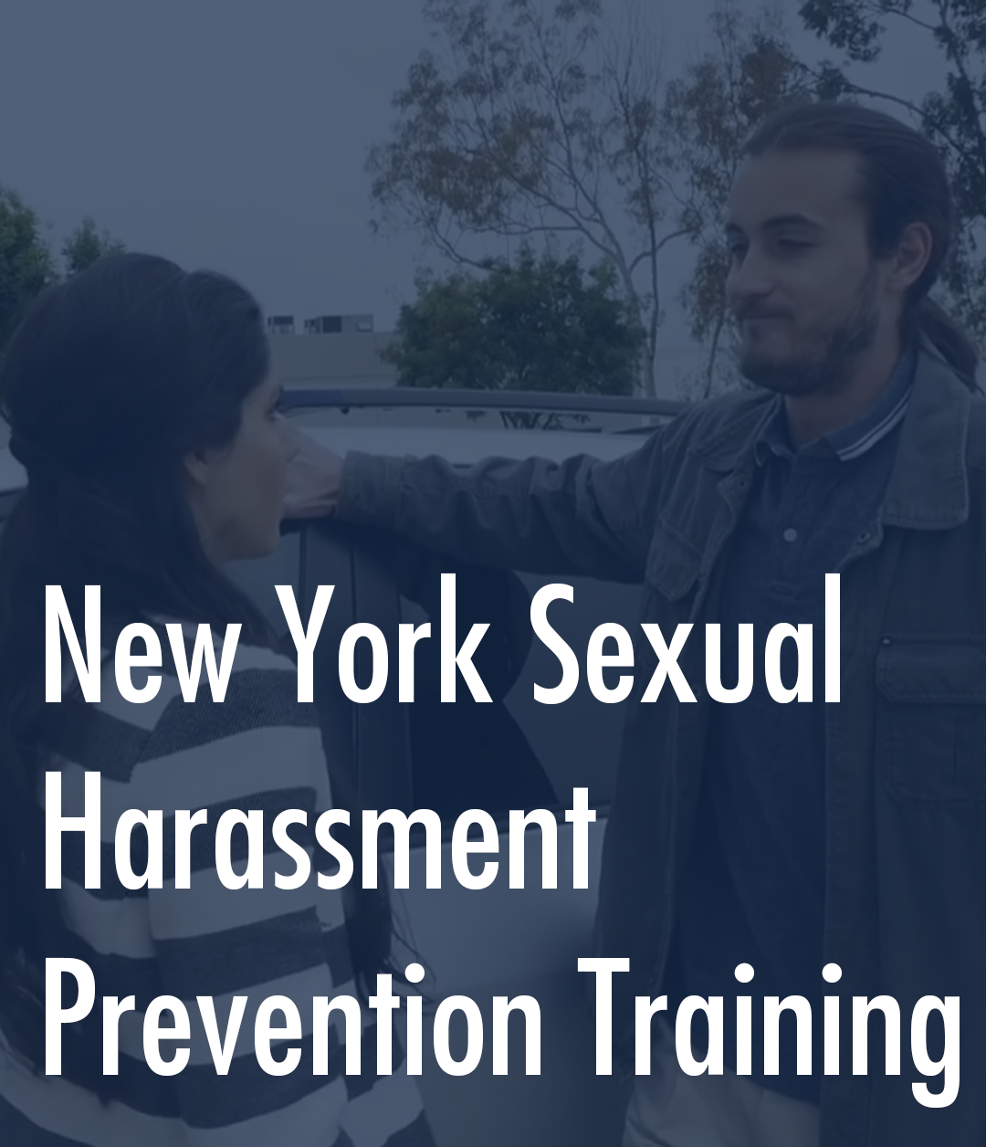 New York Sexual Harassment Training New York Sexual Harassment Training